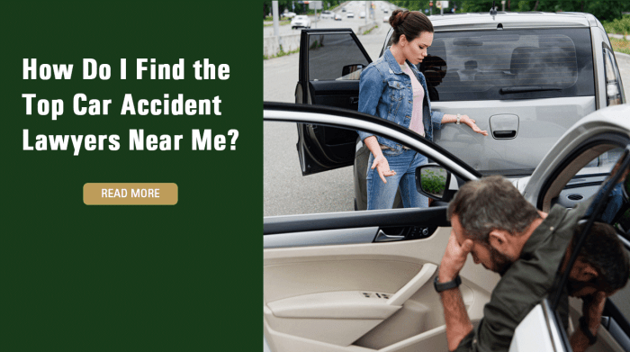 How Do I Find the Top Car Accident Lawyers Near Me?